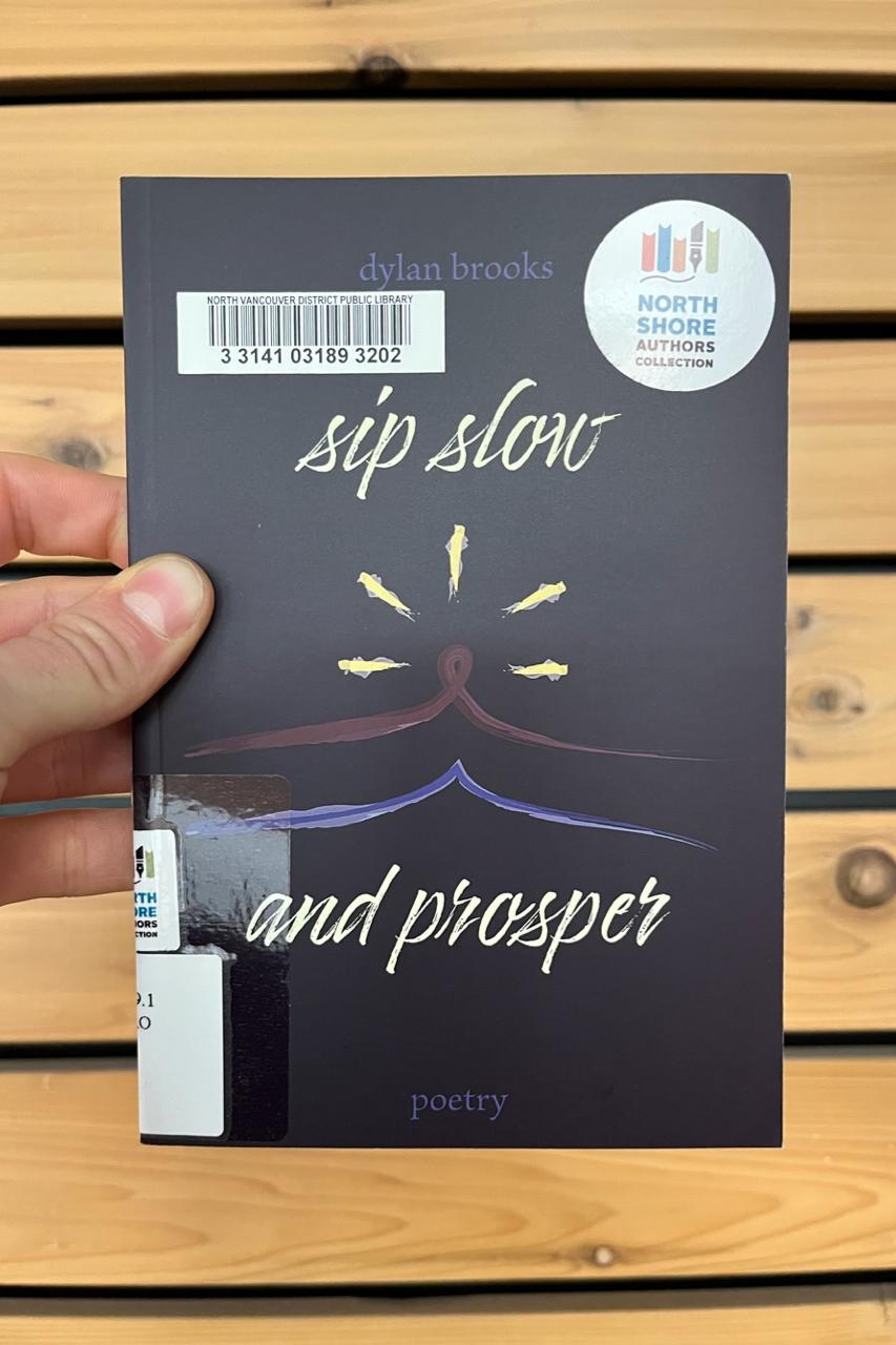 Book cover of sip slow and prosper by Dylan Brooks