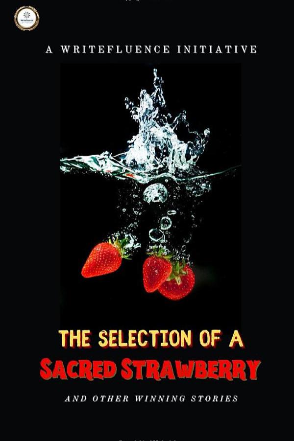 Book cover of The Selection of a Sacred Strawberry by Andrew Kristi