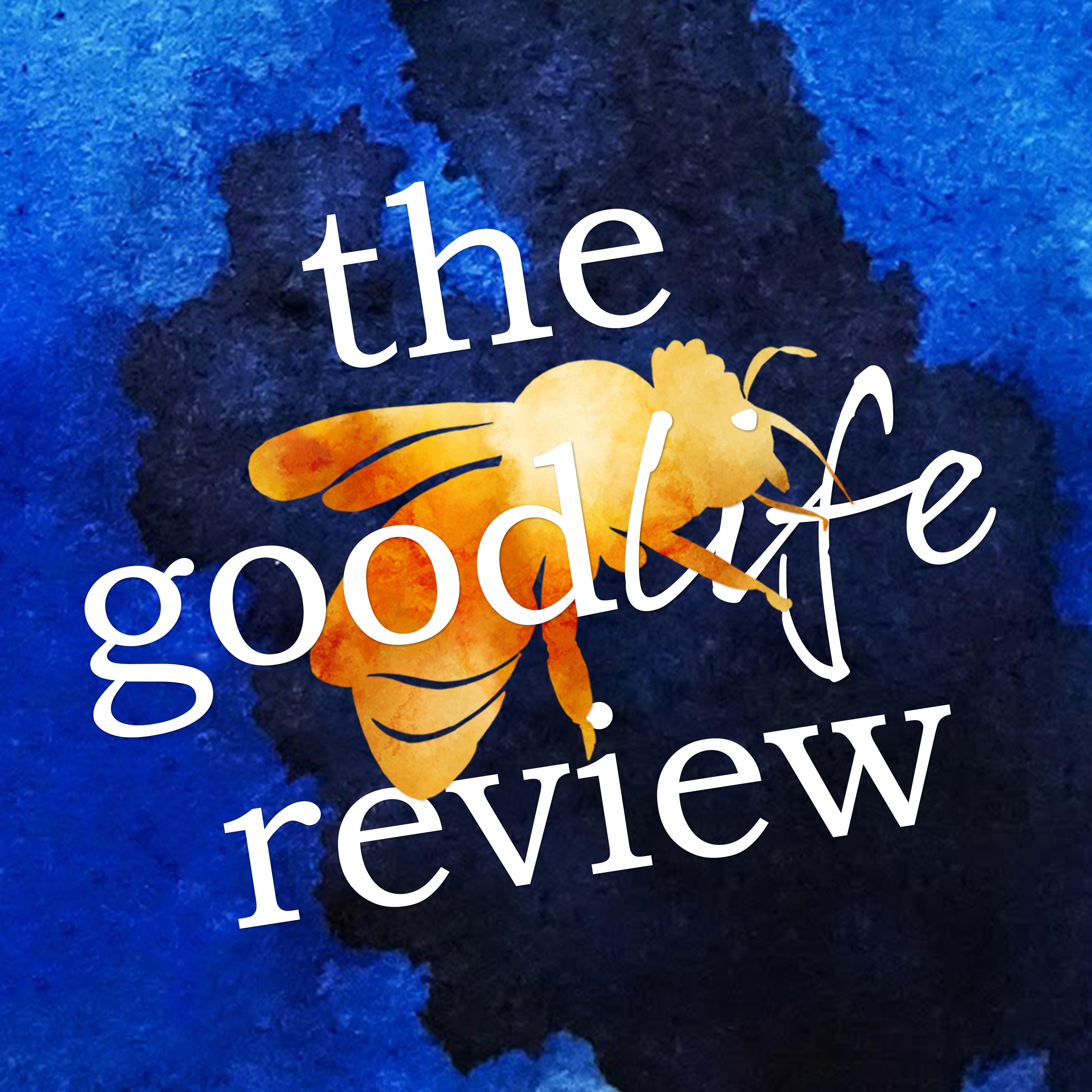 Cover of The Good Life Review