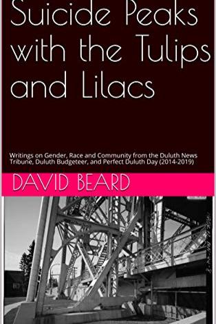 Book cover of Suicide Peaks with the Tulips and the Lilacs by David Beard