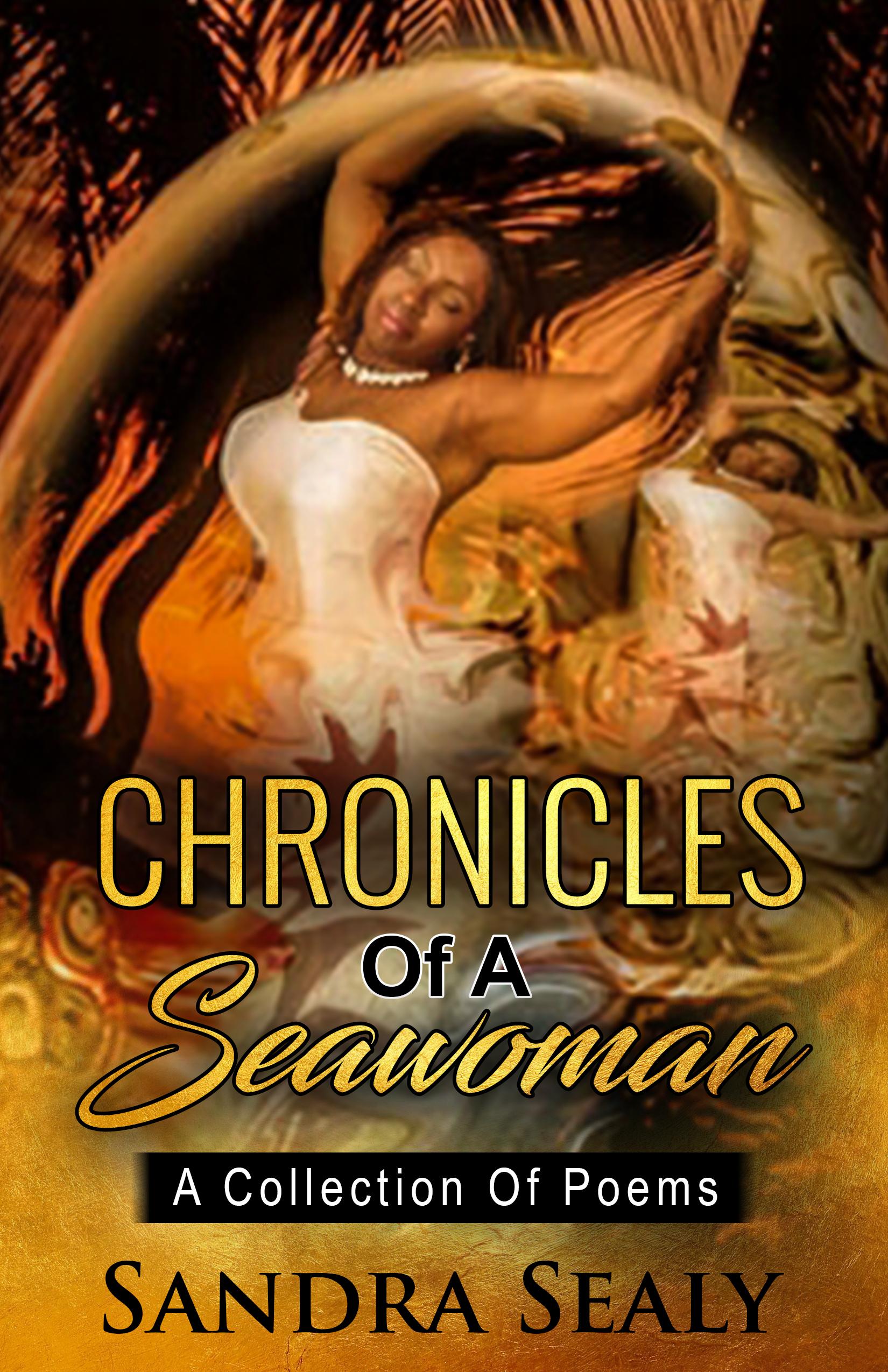 Book cover of Chronicles Of A Seawoman: A Collection Of Poems by Sandra Sealy