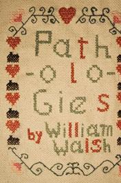Book cover of Pathologies by William Walsh