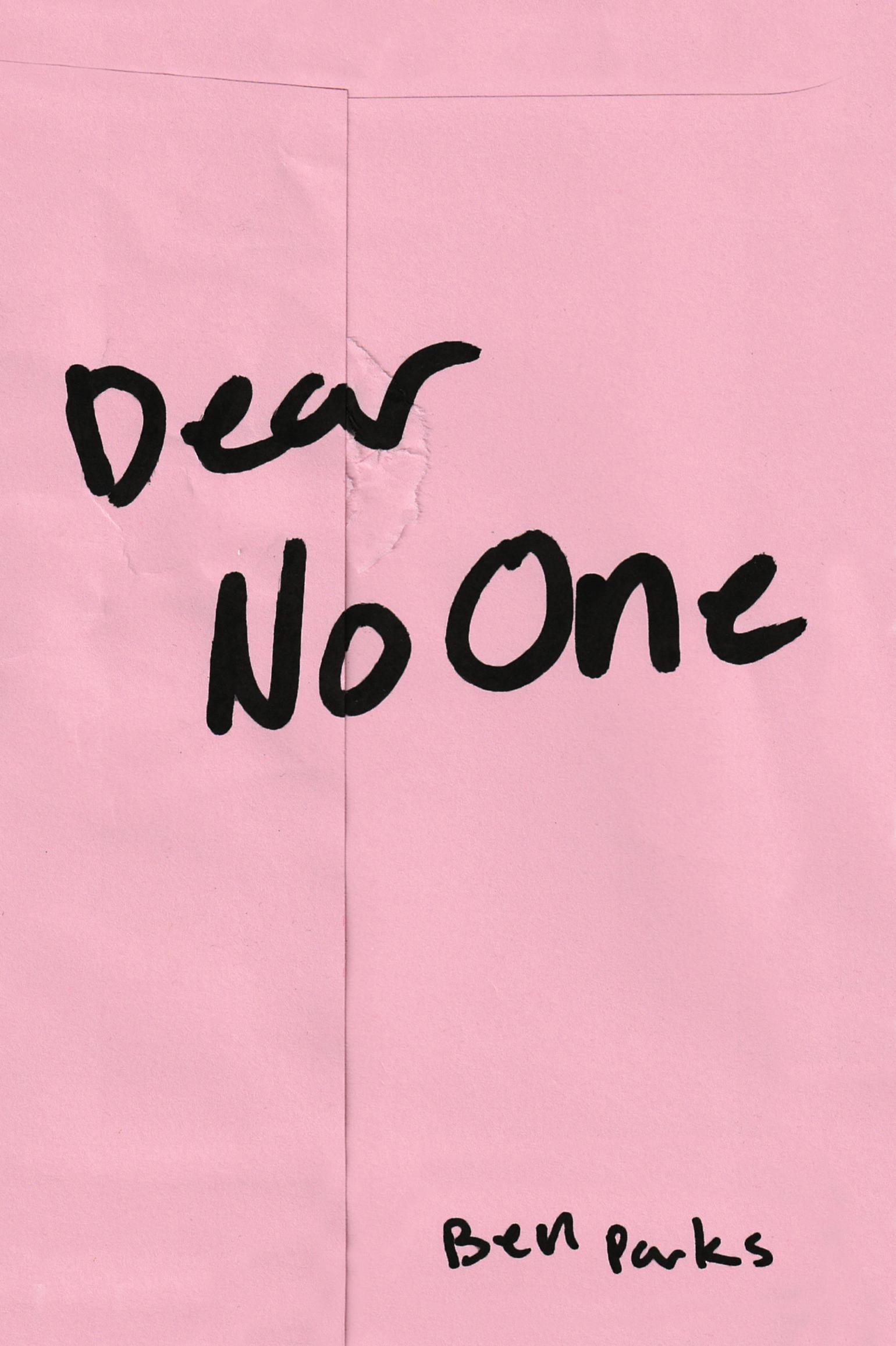 Book cover of Dear No One: A Collection of Words Unsaid by benparks