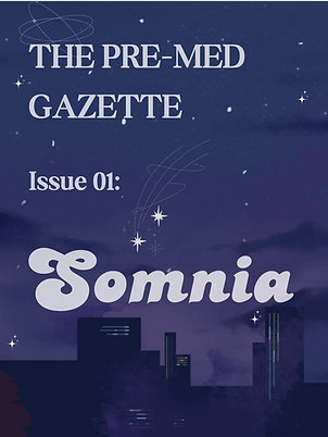 The Pre-Med Gazette latest issue