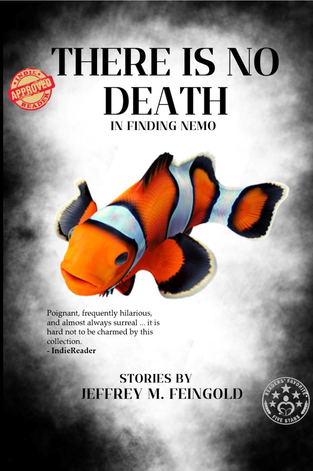 Book cover of There Is No Death in Finding Nemo by Jeffrey M. Feingold