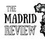 The Madrid Review