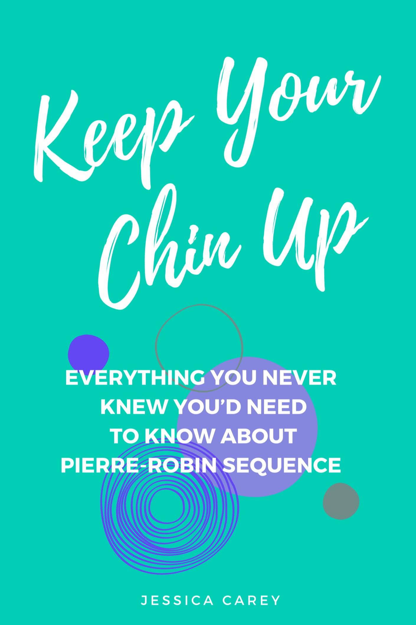 Book cover of Keep Your Chin Up by jess