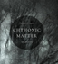 Chthonic Matter Quarterly