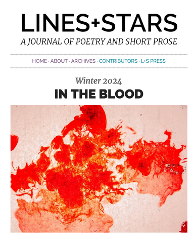 Lines + Stars: A Journal of Poetry and Short Prose latest issue