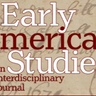 Early American Studies: An Interdisciplinary Journal logo