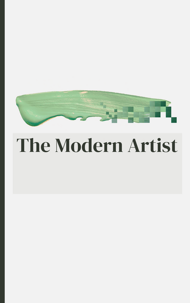 The Modern Artist  latest issue