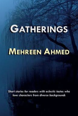 Book cover of Gatherings by Mehreen Ahmed