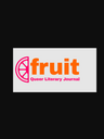 Fruit: Queer Literary Journal logo