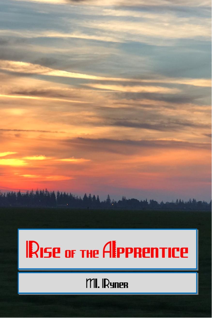 Book cover of Rise of the Apprentice by Michael Ryner