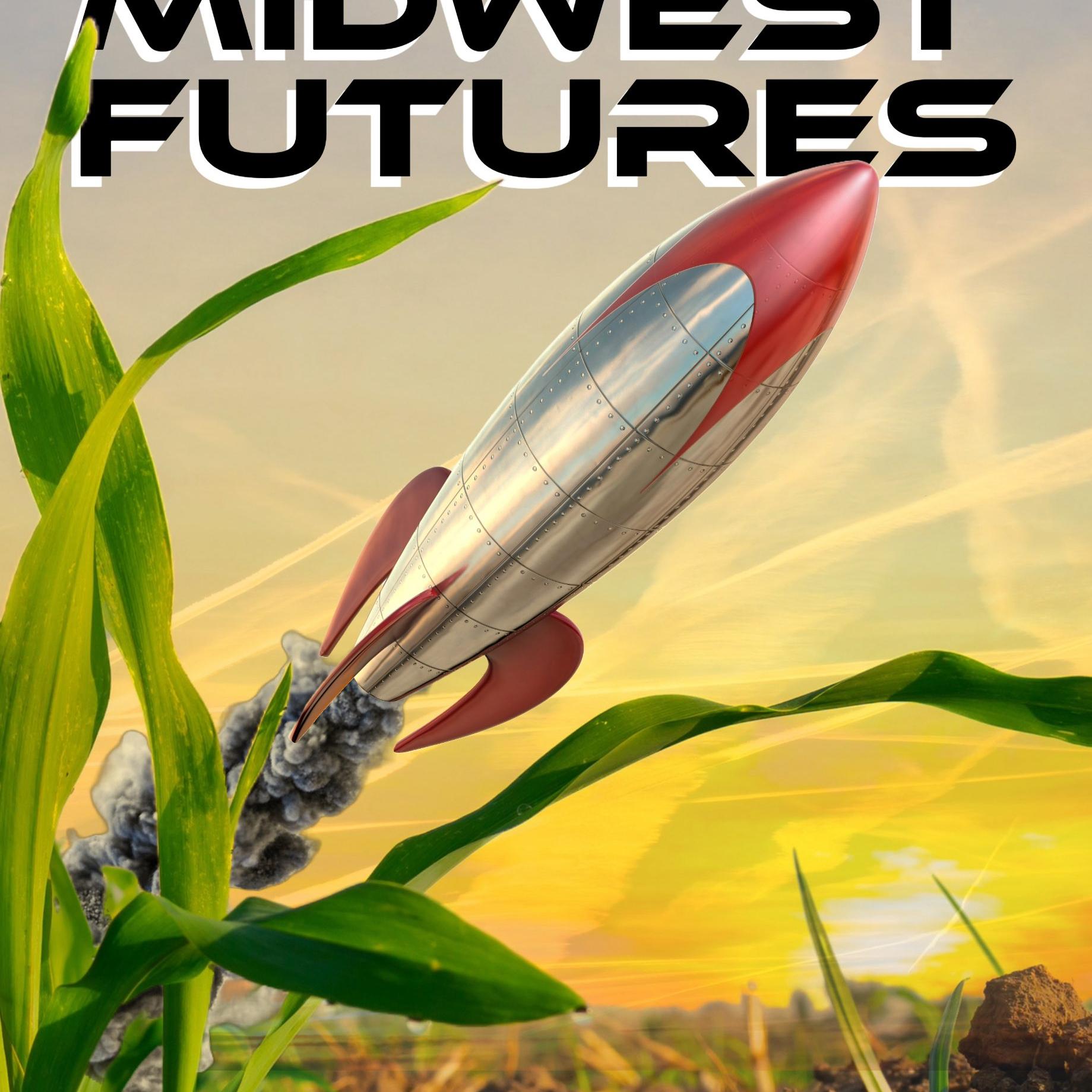 2025 "Midwest Futures" anthology by Middle West Press LLC Chill Subs