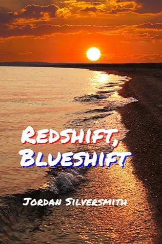 Book cover of Redshift, Blueshift by Jordan