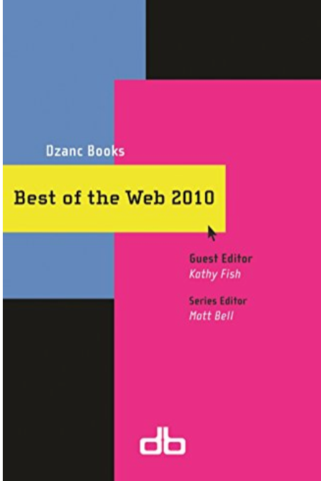 Book cover of Dzanc Books Best of the Web 2010 by William Walsh