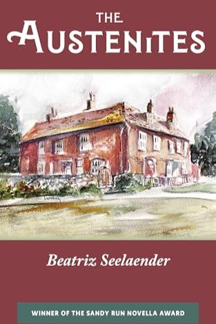 Book cover of The Austenites by Beatriz Seelaender