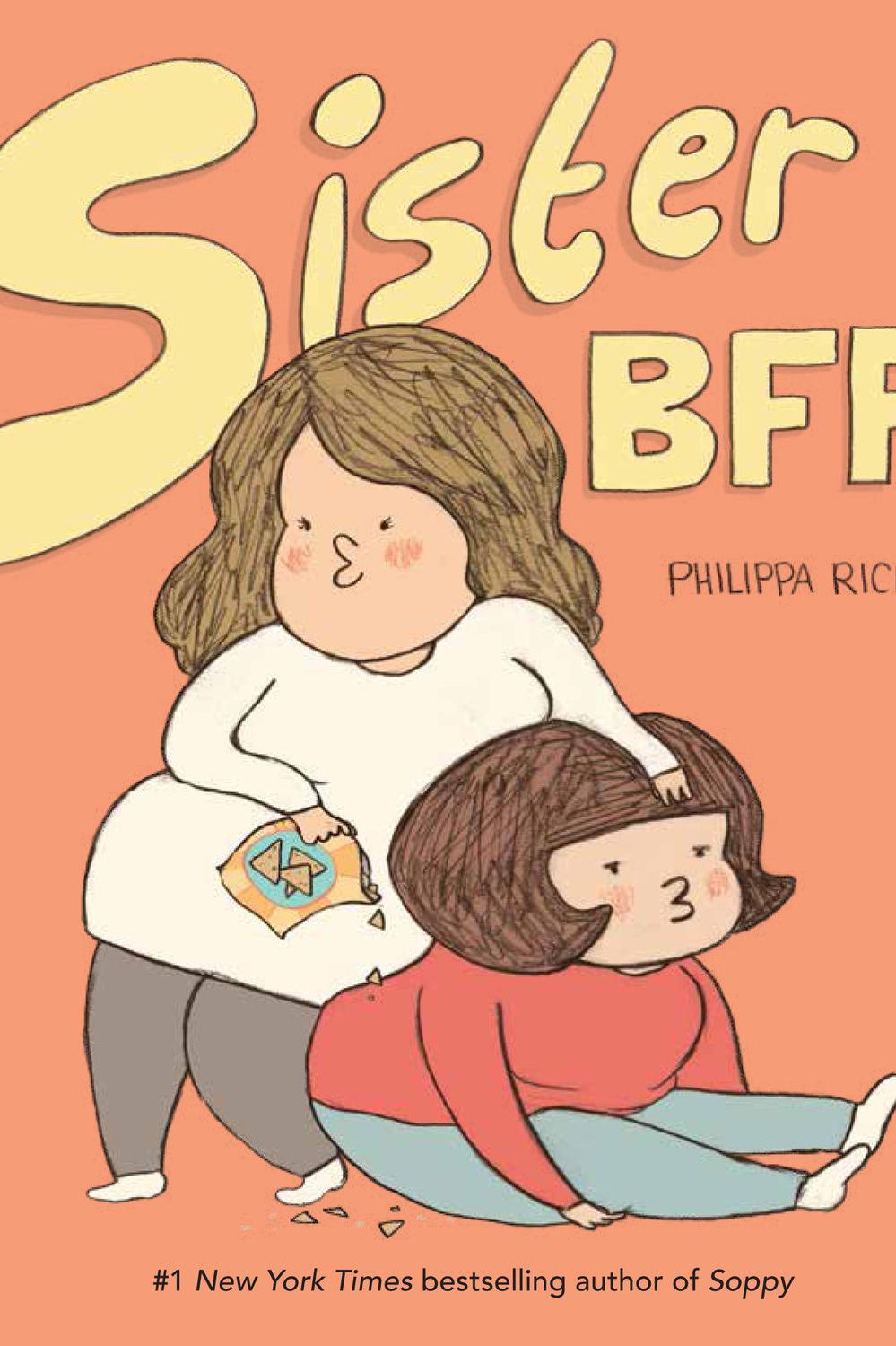 Book cover of SISTER BFFs by Philippa J Rice
