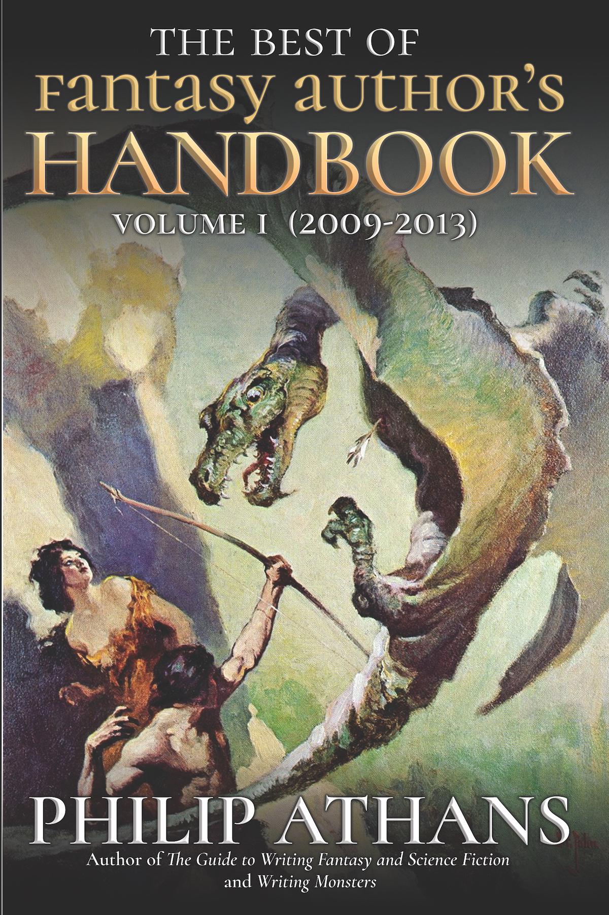 Book cover of The Best of Fantasy Author's Handbook, Volume I by Philip Athans