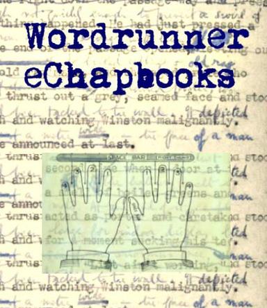 Wordrunner eChapbooks latest issue