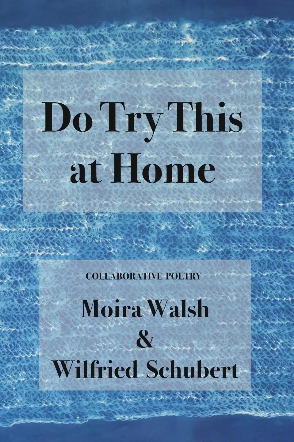 Book cover of Do Try This at Home by Moira