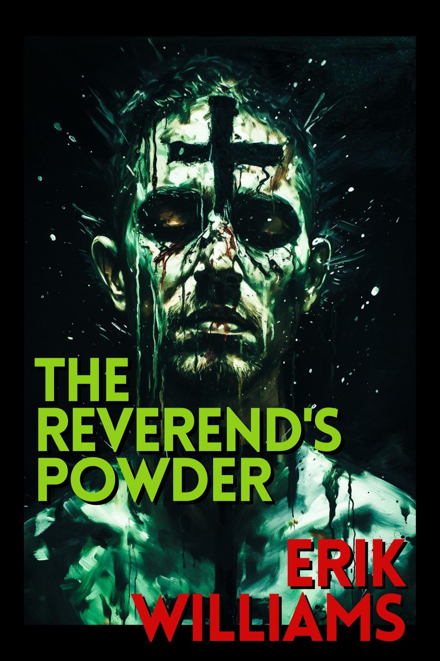 Book cover of The Reverend's Powder by Erik W