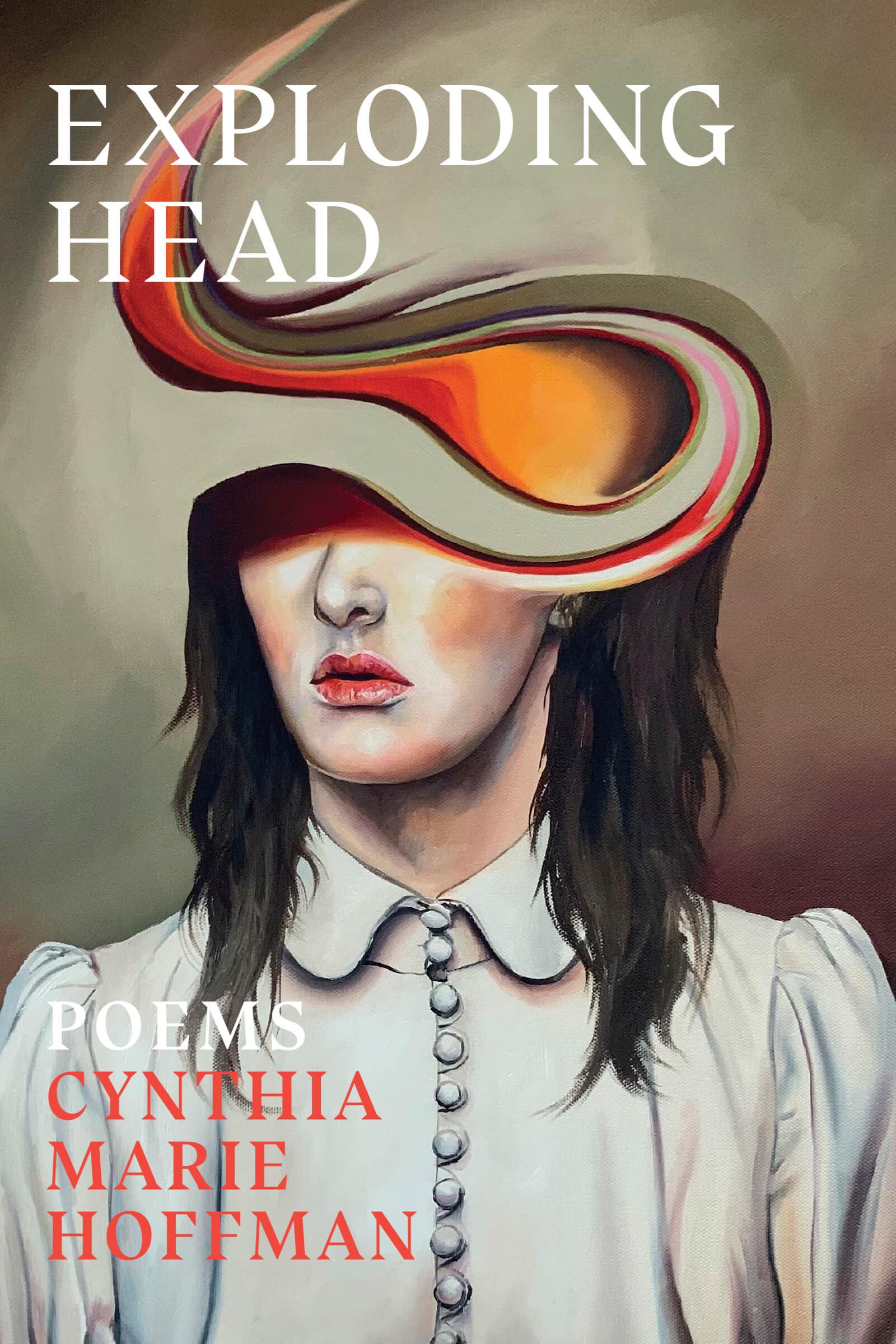 Book cover of Exploding Head by Cynthia Marie Hoffman