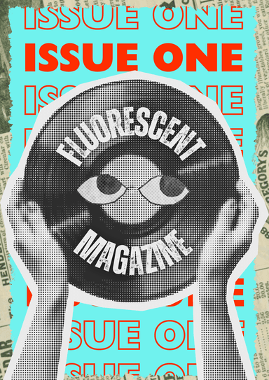 Fluorescent Magazine latest issue