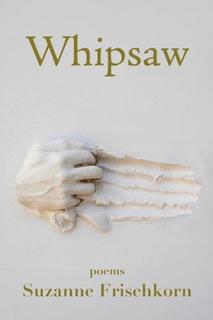 Book cover of Whipsaw by Suzanne Frischkorn