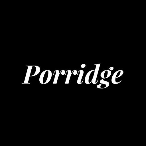 Cover of Porridge Magazine