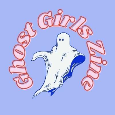 Cover of Ghost Girls Zine