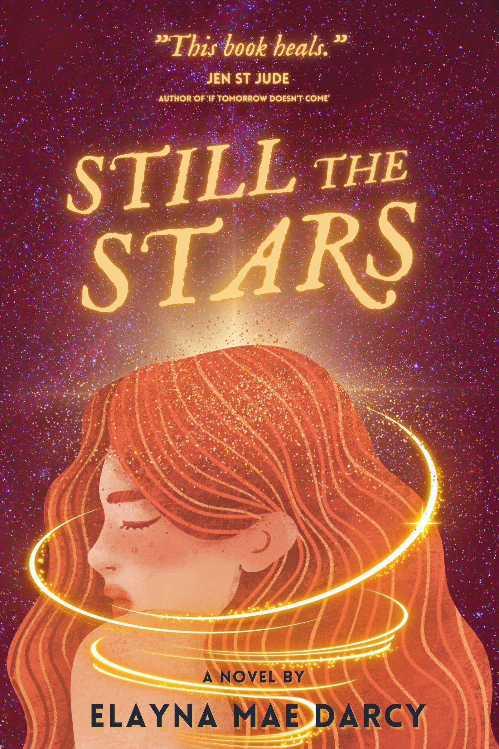 Book cover of Still the Stars by Elayna Mae Darcy