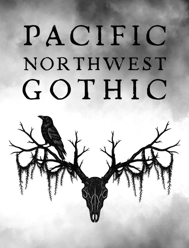 Pacific Northwest Gothic latest issue